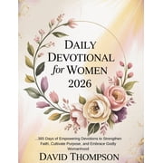 Daily Moment with God Daily Devotional for Women 2026 365 Days of Empowering Devotions to Strengthen Faith Cultivate Purpose and Embrace Godl, Paperback