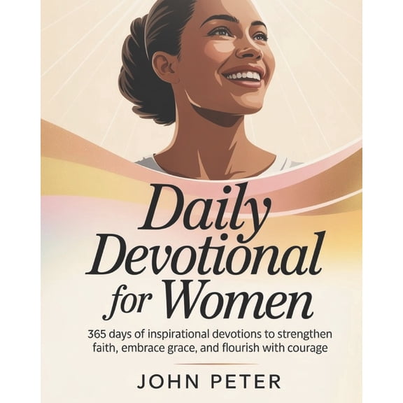 Daily Renewal for 2026 Daily Devotional for Women 2026: 365 Days of Inspirational Devotions to Strengthen Faith Embrace Grace and Flourish with, (Paperback)
