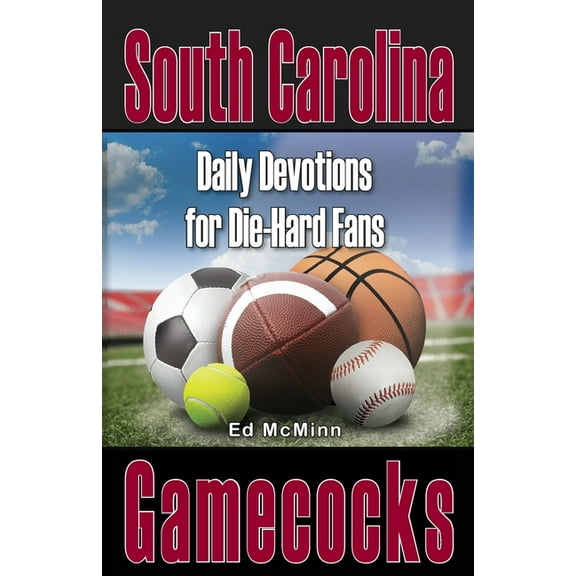 Daily Devotions for Die-Hard Fans South Carolina Gamecocks, (Paperback)