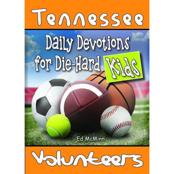 Daily Devotions for Die-Hard Kids Tennessee Volunteers, (Paperback)