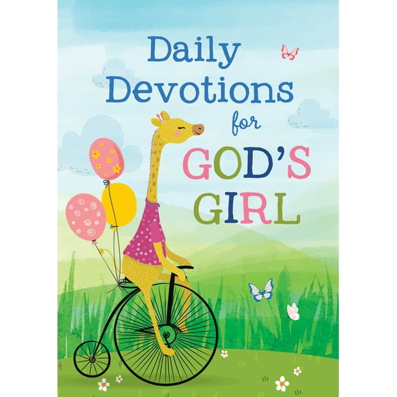 Daily Devotions for God's Girl : Inspiration and Encouragement for Every Day (Paperback)
