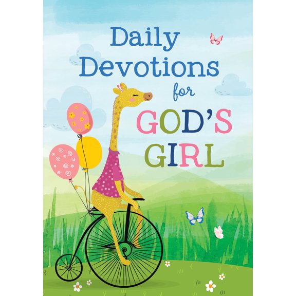 Daily Devotions for God's Girl : Inspiration and Encouragement for Every Day (Paperback)