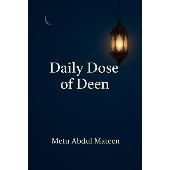 Daily Dose of Deen, (Paperback)