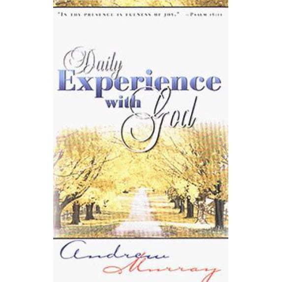 Pre-Owned Daily Experience With God (Paperback) 0883685701 9780883685709