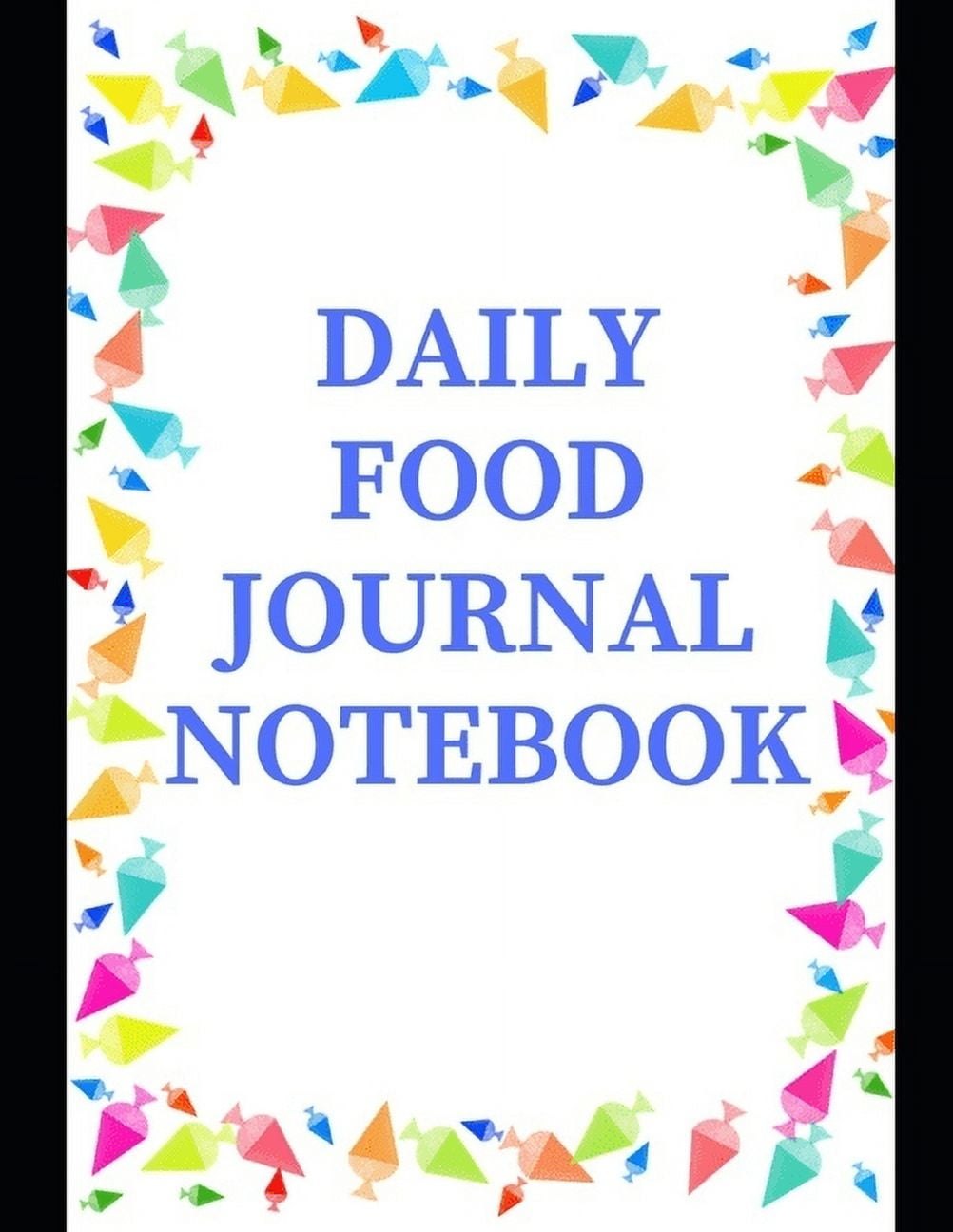 Daily Food Journal Notebook