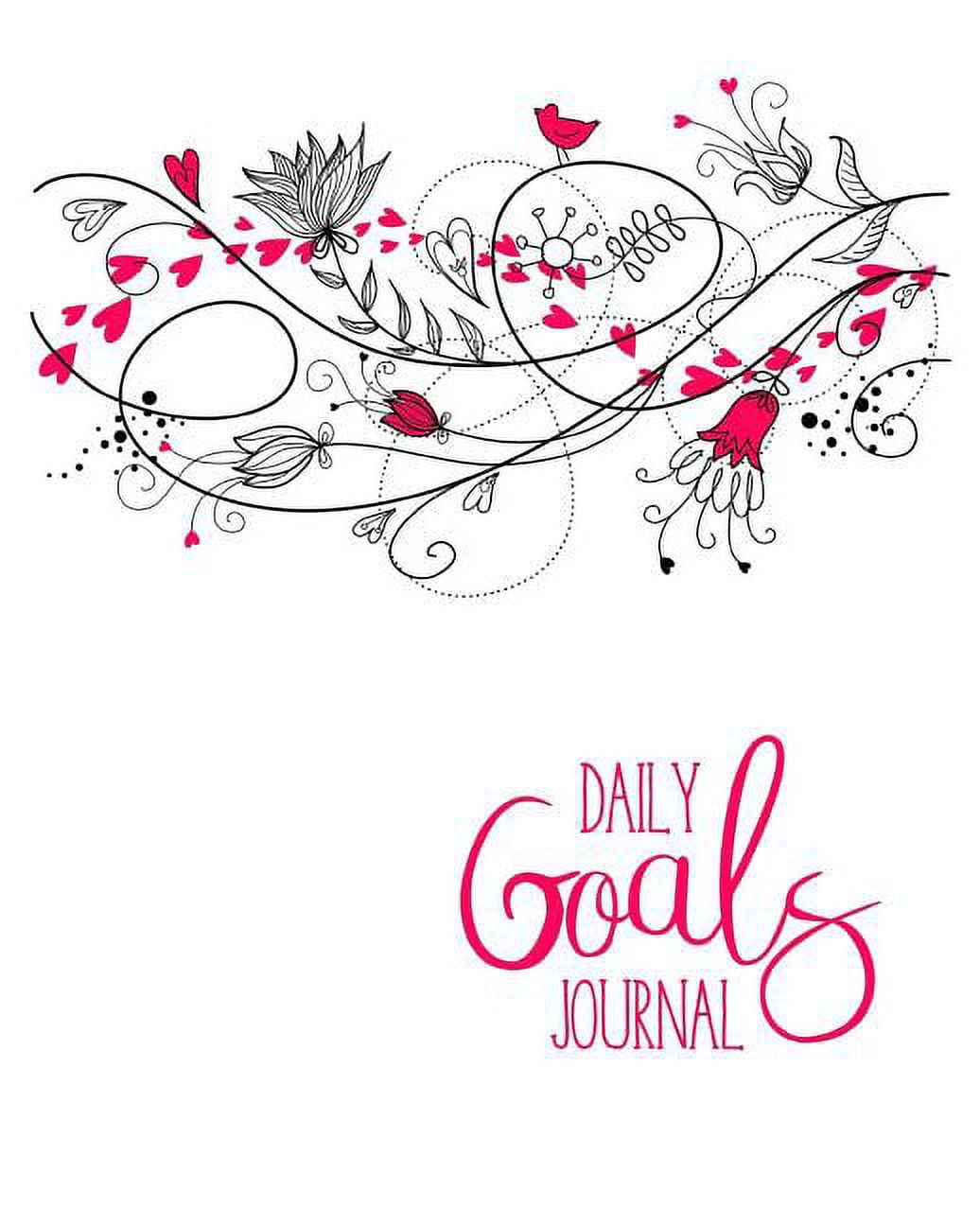 Daily Goals Journal Write Your Goals Every Day