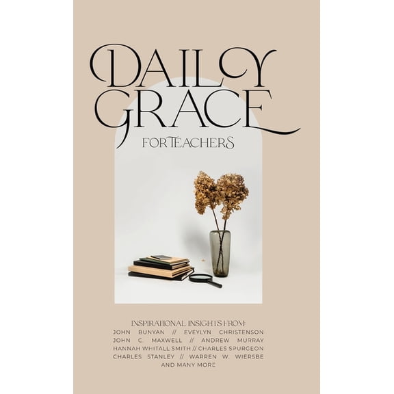 Daily Grace for Teachers, (Hardcover)