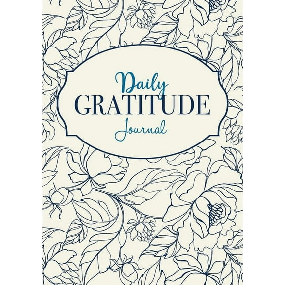 Daily Gratitude Journal: A 52-Week Mindful Guide to Becoming Grateful (Paperback)