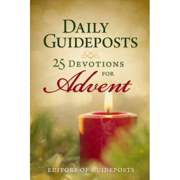 Daily Guideposts: 25 Devotions for Advent, (Paperback)