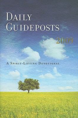 Daily Guideposts 2009: A Spirit-lifting Devotional (Hardcover) 082494738X 9780824947385