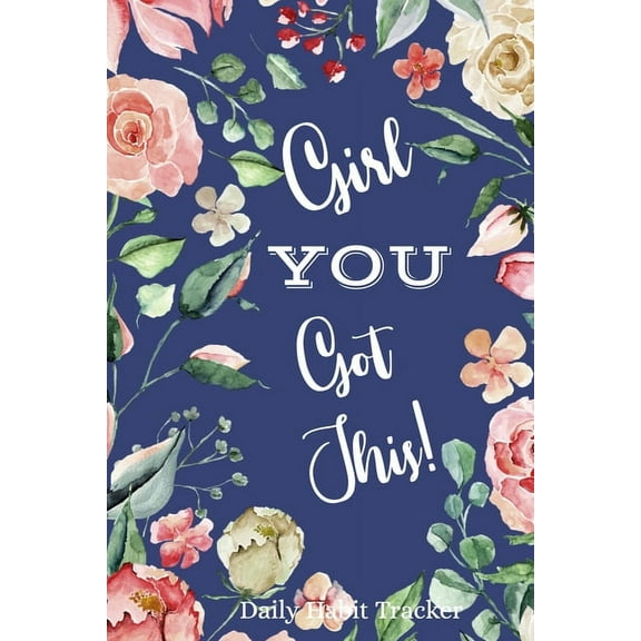 Daily Habit Tracker: Tracking Your Habits For Accomplishment And Goal Achievement (Paperback)