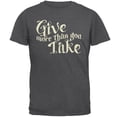 thumbnail image 1 of Daily Inspiration Give More Than You Take Mens T Shirt Dark Heather 3X-LG, 1 of 1
