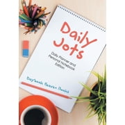 Daily Jots Daily Planner and Personal Notebook Edition Paperback