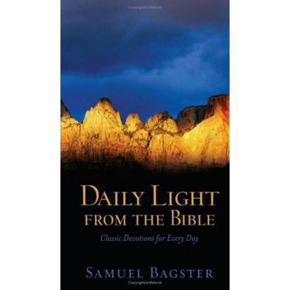 Pre-Owned Daily Light from the Bible: Classic Devotions for Every Day (Paperback) 1593109350 9781593109356