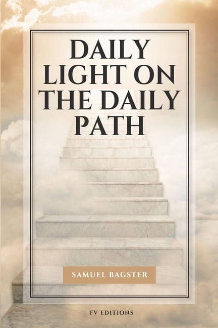 Daily Light on The Daily Path: Easy-to-Read Layout, (Paperback)