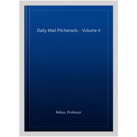 Daily Mail Pitcherwits - Volume 4