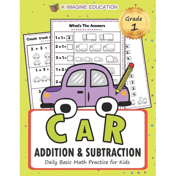 Daily Math Practice Workbook Car Addition and Subtraction Grade 1: Daily Basic Math Practice for Kids, Book 4, (Paperback)