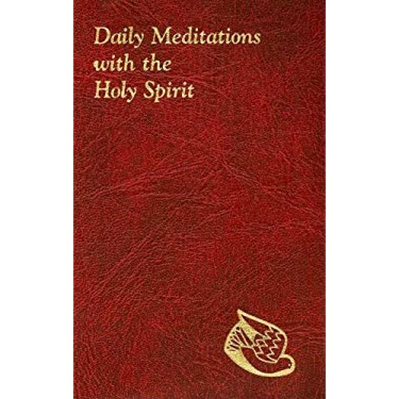 Pre-Owned Daily Meditations with the Holy Spirit (Paperback) 9780899421896
