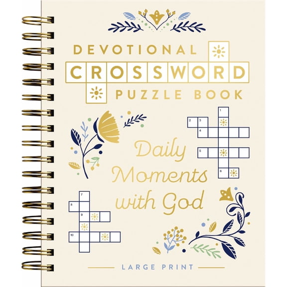 Daily Moments with God: Devotional Crossword Puzzle Book (36 Daily Devotions with Inspiring Activities to Enjoy God's Presence) - the Perfect Gift for Christian Women (Large type / large print edi...