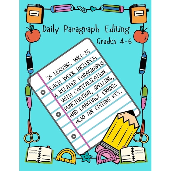 Daily Paragraph Editing: Grades 4-6, (Paperback)