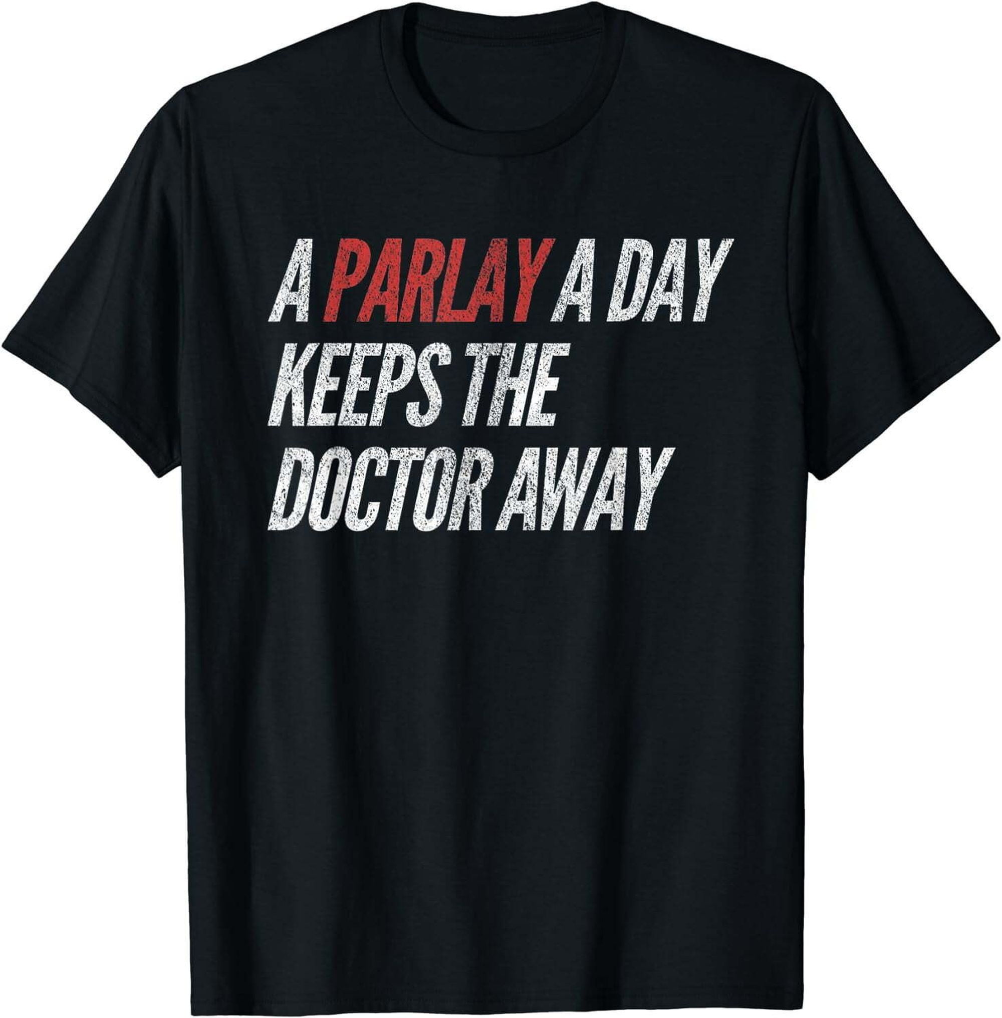 Daily Parlay Funnies Hilarious Sports Betting TShirt for Gamblers