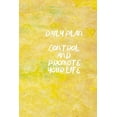 thumbnail image 1 of Daily Plan: Control and Promote Your Life (Paperback), 1 of 1