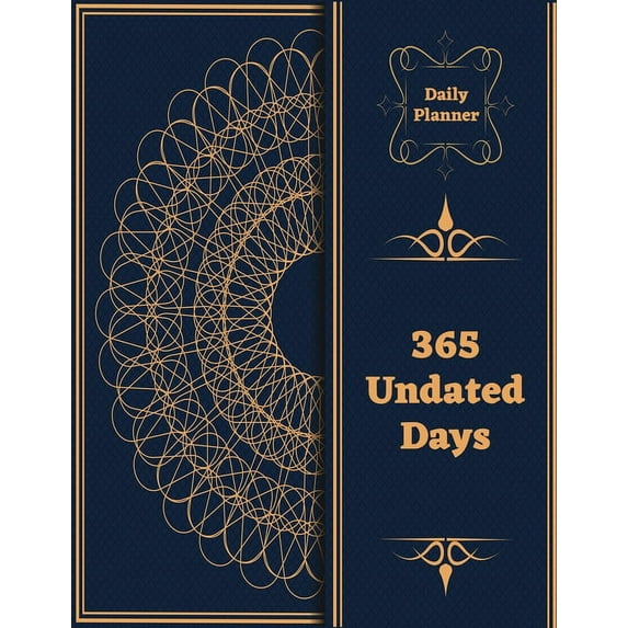 Daily Planner 365 Undated Days : To Do List Daily Task Checklist, Fill Important Times, Meal Planner & Goals (Paperback)