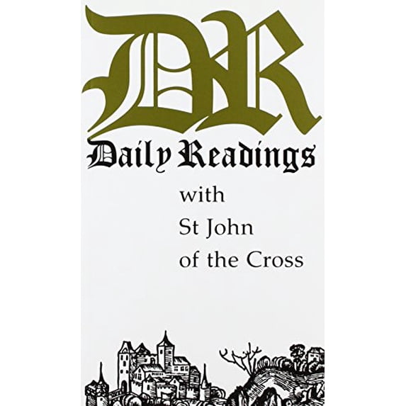 Pre-Owned Daily Readings With St. John of the Cross (Paperback) 0872431487 9780872431485