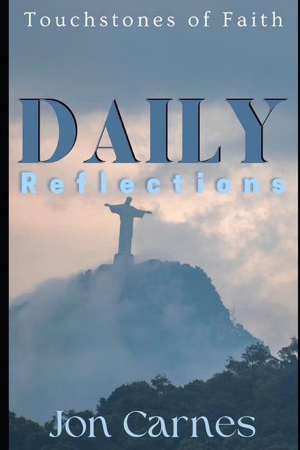 Daily Reflections: Daily Reflections : Touchstones of Faith (Paperback)