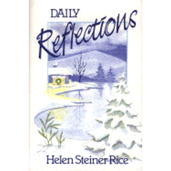Pre-Owned Daily Reflections, by Helen Steiner Rice, (Hardcover), Religion, English
