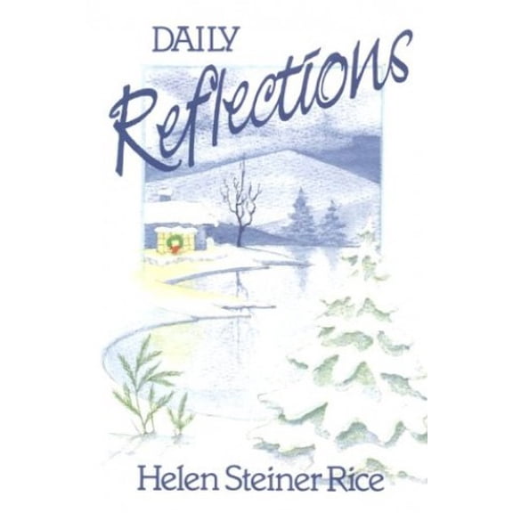 Pre-Owned Daily Reflections (Hardcover 9780800716424) by Helen Steiner Rice