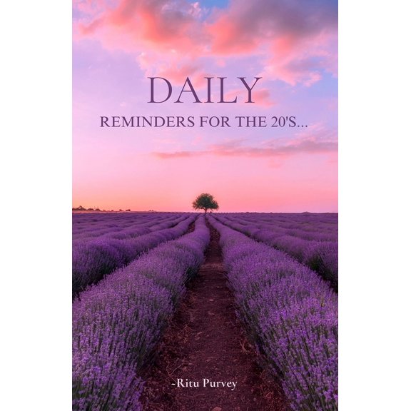 Daily Reminders for the 20's, (Paperback)