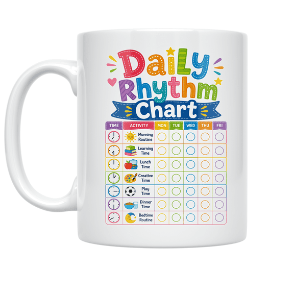 Daily Rhythm Chart - Homeschool Family - 11 oz Ceramic Coffee Mug