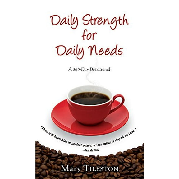 Pre-Owned Daily Strength for Daily Needs (Paperback) 0883684721 9780883684726