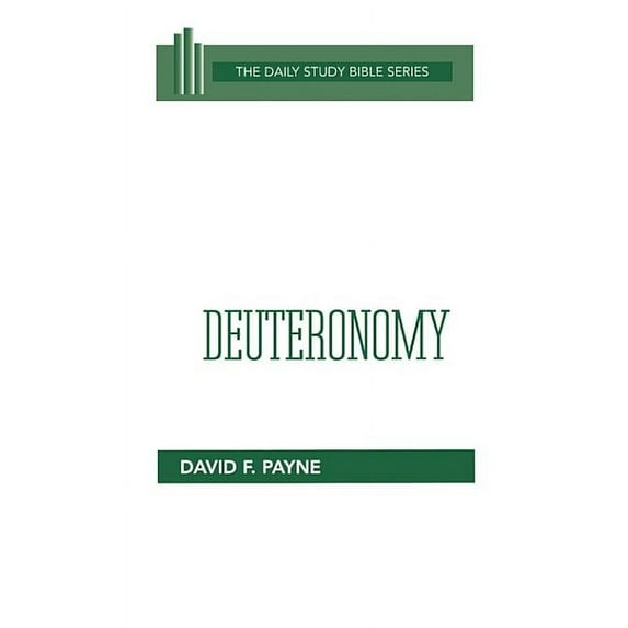 Daily Study Bible: Deuteronomy (Hardcover)