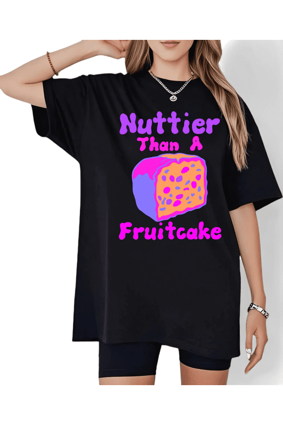 Black Print Tshirt Graphic Tees Loose Shirts S-5XL Nuttier Than A Fruitcake Pink Purple Christmas Humor Cotton Tops