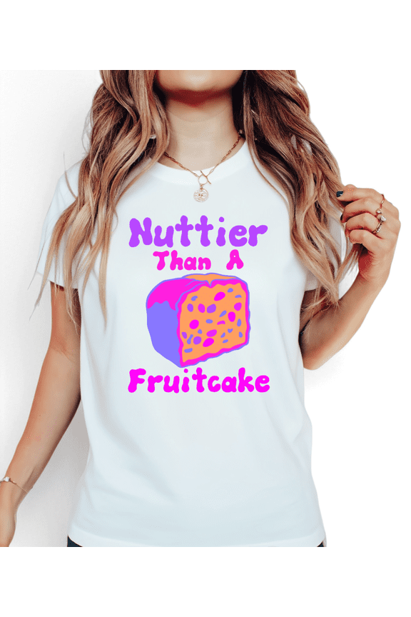 Daily Sweet Cool Fruitcake Meme Tees Single Sided Print Tshirt Graphic Tees White S-5XL Nuttier Than A Fruitcake Purple Pink Contrast Style Comfort Cotton Tops