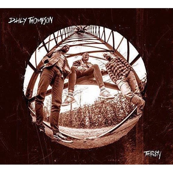 Daily Thompson - Thirsty - Music & Performance - CD