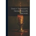 thumbnail image 1 of Daily Thoughts From Phillips Brooks (Paperback), 1 of 1