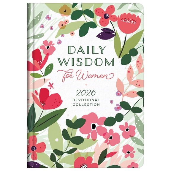Daily Wisdom for Women 2026 Devotional Collection (Hardcover)