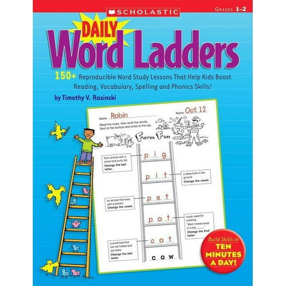 Daily Word Ladders: Grades 1-2: 150+ Reproducible Word Study Lessons That Help Kids Boost Reading, Vocabulary, Spelling , (Paperback)