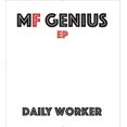 thumbnail image 1 of Daily Worker - Mf Genius - Music & Performance - CD, 1 of 1