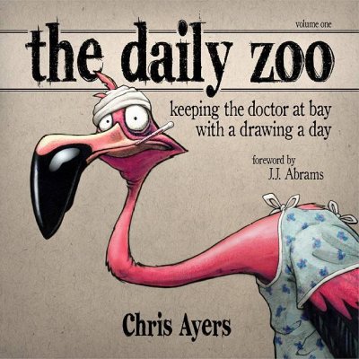 Daily Zoo Vol. 1: Keeping the Doctor at Bay with a Drawing a Day (Paperback)