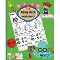 thumbnail image 1 of Daily math worksheets for kids : Beginner Math Preschool Learning Book with Counting numbers up to 10, Subtracting, Tracing numbers and Matching Activities for kids. (Paperback), 1 of 1