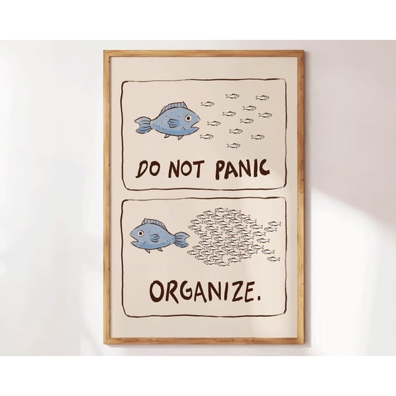 DailyMood Do Not Panic Organize Funny Fish Whimsical Quote Bathroom Wall Art Poster Print Frameless