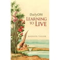 thumbnail image 1 of Pre-Owned Dailyom: Learning to Live (Hardcover) 1401925588 9781401925581, 1 of 1