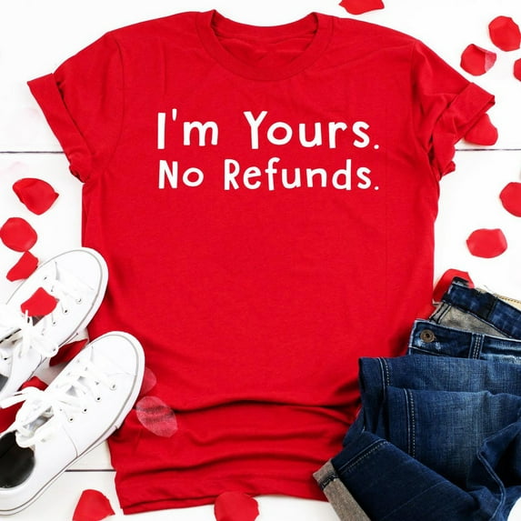 DailyTrove Women's "I'm Yours No Returns" Heart Graphic T-Shirt - Short Sleeve Casual Tee, Playful for Couples & Daily