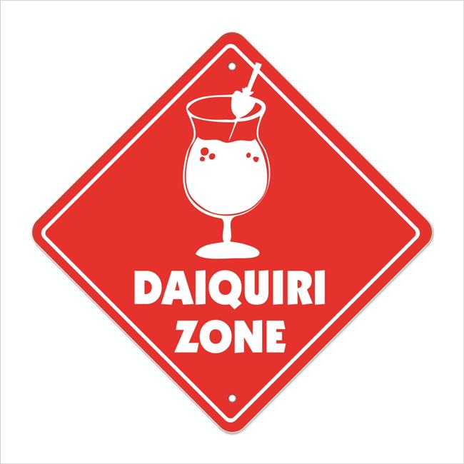 Daiquiri Crossing Sign Zone Xing Indoor/Outdoor 12" Tall drink