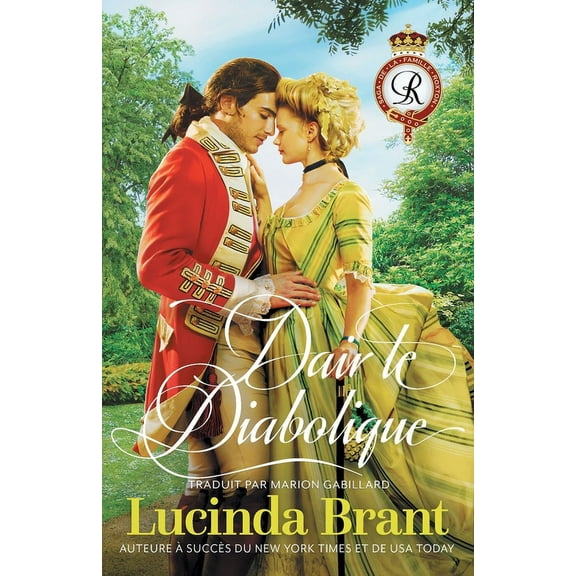 Saga de la Famille Roxton Dair le Diabolique: Une Romance Historique Georgienne, Book 3, (Paperback)