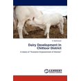 thumbnail image 1 of Dairy Development In Chittoor District (Paperback), 1 of 1